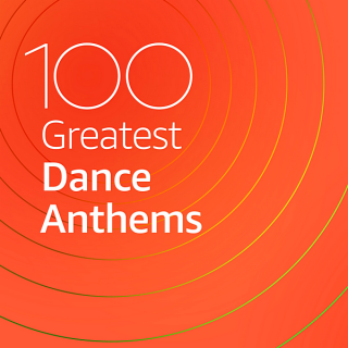 100 Greatest Dance Anthems [2CD]