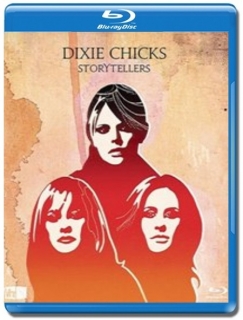 Dixie Chicks - VH1 Storytellers [Blu-Ray]