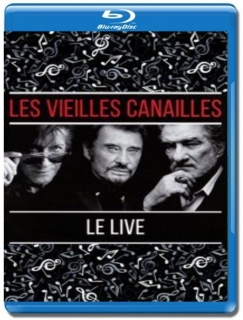 Les Vieilles Canailles - Le Live (2017) [Blu-Ray]