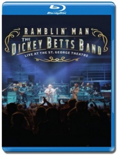 The Dickey Betts Band - Ramblin' Man Live [Blu-Ray]