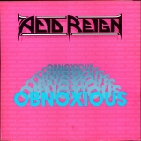 Acid Reign ‎– Obnoxious [LP] Import