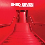Shed Seven ‎– Instant Pleasures [LP] Import