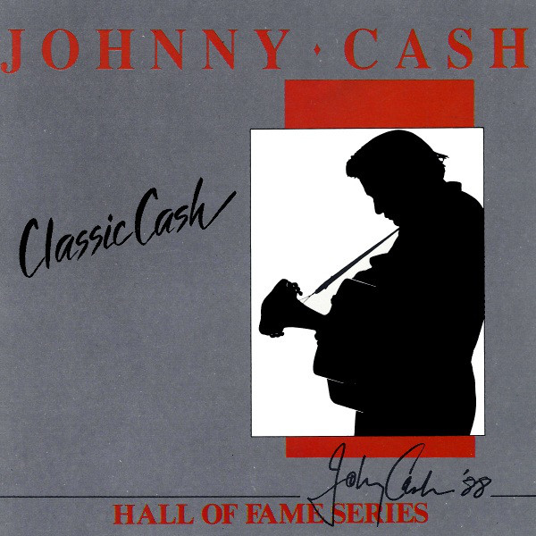 Johnny Cash - Classic Cash: Hall Of Fame Series  Early Mixes (1987) [2LP] Import