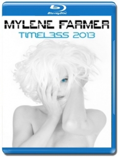 Mylene Farmer - Timeless 2013 [Blu-Ray]