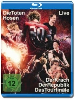 Die Toten Hosen - Der Krach der Republik: Das Tourfinale [Blu-Ray]