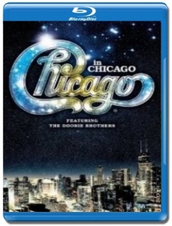 Chicago & The Doobie Brothers [Blu-Ray]