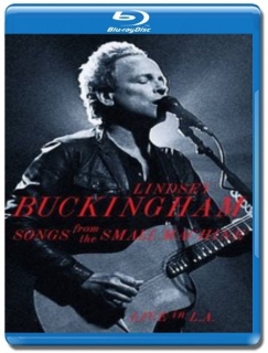 Lindsey Buckingham / Songs From The Small Machine [Blu-Ray]
