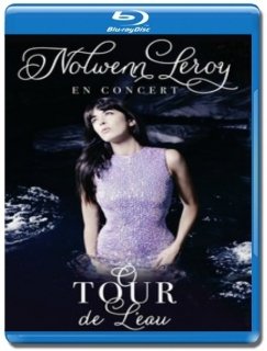 Nolwenn Leroy / O Tour de l'Eau [Blu-Ray]