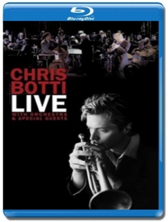Chris Botti / Live with Orchestra and Guests [Blu-Ray]