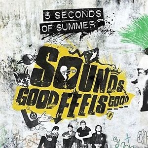 5 Seconds Of Summer / Sounds Good Feels Good [CD] Import