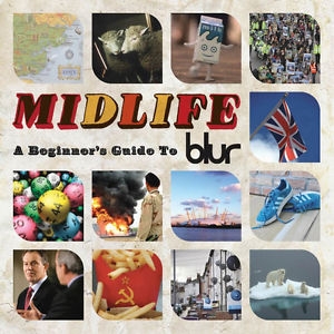 Blur / Midlife: A Beginner's Guide To Blur [2CD] Import