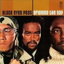 The Black Eyed Peas / Bridging The Gap [2LP] Import