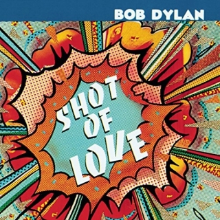 Bob Dylan / Shot of Love (2017) [LP] Import