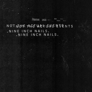 Nine Inch Nails / Not The Actual Events (2017) [LP] Import