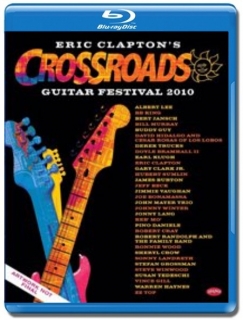 Eric Clapton / Crossroads Guitar Festival 2010 [2 Blu-Ray]