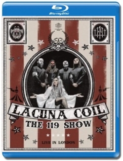 Lacuna Coil / The 119 Show (Live In London) [Blu-Ray]