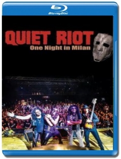 Quiet Riot / One Night in Milan [Blu-Ray]