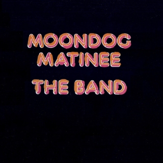 The Band ‎/ Moondog Matinee [CD] Import