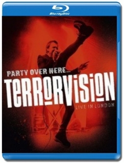 Terrorvision / Party Over Here... Live in London [Blu-Ray]