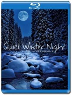Hoff Ensemble / Quiet Winter Night [Blu-Ray]