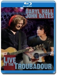 Daryl Hall & John Oates / Live At The Troubadour [Blu-Ray]