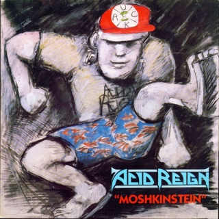 Acid Reign ‎– Moshkinstein [LP] Import