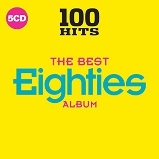 100 Hits The Best Eighties Album [5хCD] Import