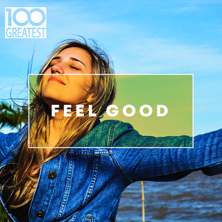100 Greatest Feel Good [CD]