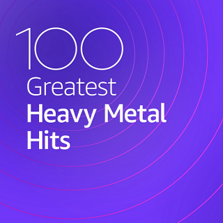 100 Greatest Heavy Metal Hits [CD]