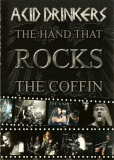 Acid Drinkers ‎– The Hand That Rocks The Coffin [DVD] Import