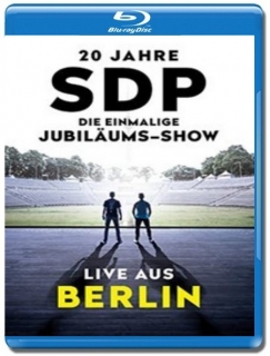 SDP - 20 Jahre - Die einmalige Jubilaeums - Show [Blu-Ray]