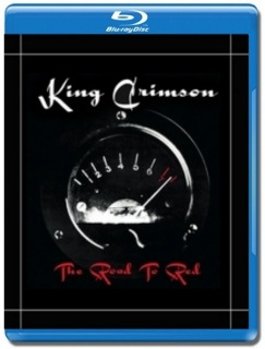 King Crimson / The Road To Red