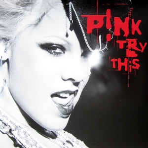 Pink ‎– Try This [2LP] Import