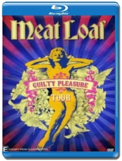 Meat Loaf - Guilty Pleasure Tour – Live from Sydney [Blu-Ray]