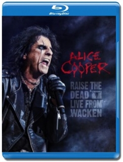 Alice Cooper / Raise The Dead: Live From Wacken [Blu-Ray]