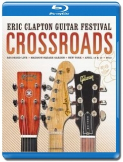 Eric Clapton / Eric Clapton's Crossroads Guitar Festival [2 Blu-Ray]