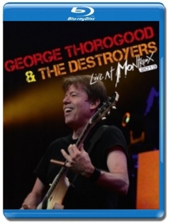 George Thorogood and The Destroyers / Live at Montreux [Blu-Ray]